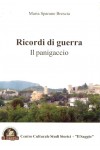 Ricordi di guerra. Il panigaccio